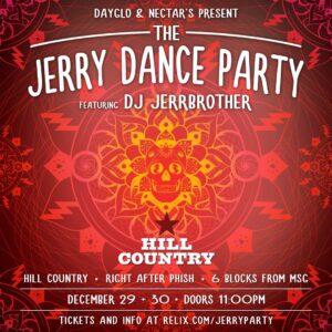 Jerry Dance Party at Hill Country – Night 2